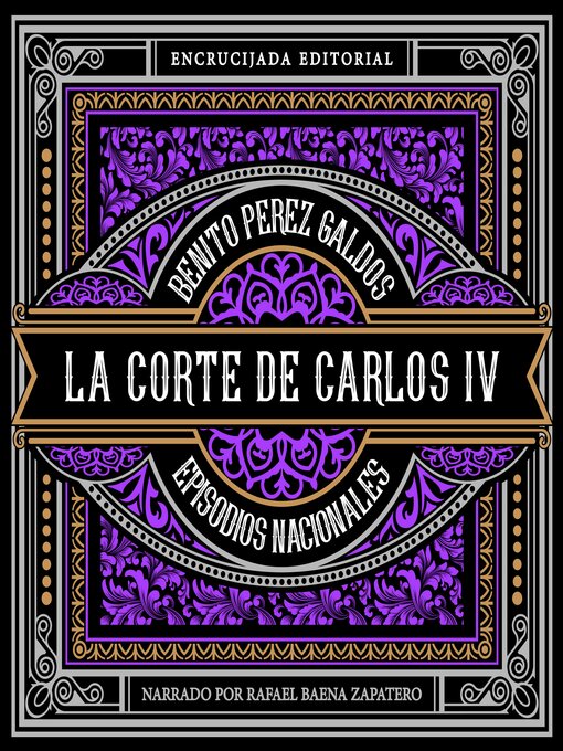 Title details for La corte de Carlos IV by Benito Pérez Galdós - Available